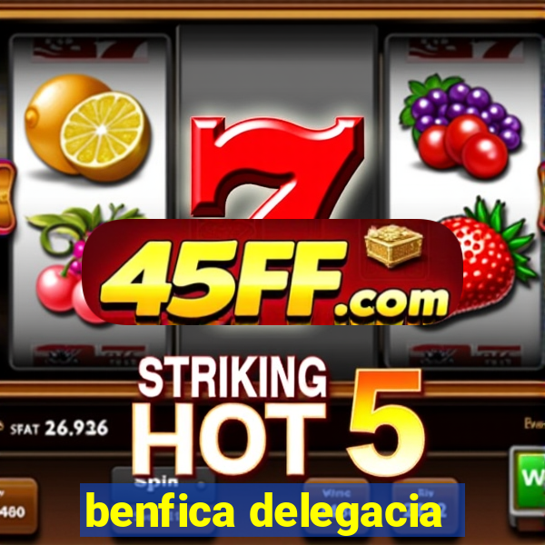 benfica delegacia